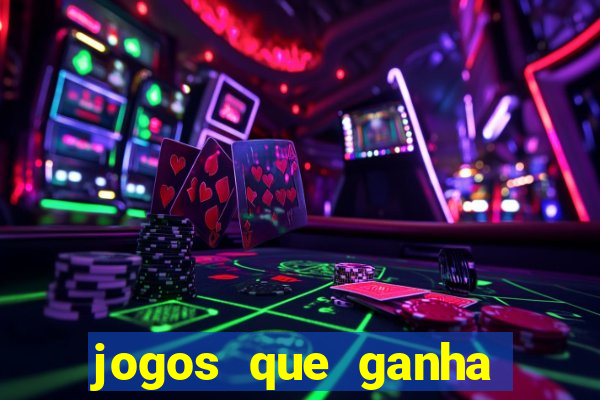 jogos que ganha dinheiro sem precisar depositar